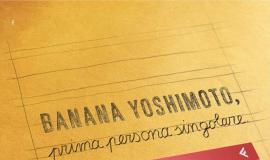 Feltrinelli, campagne 2010 2011, Banana Yoshimoto