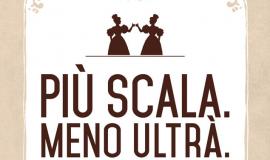 Teatro alla Scala, Più scala meno ultrà, campagna